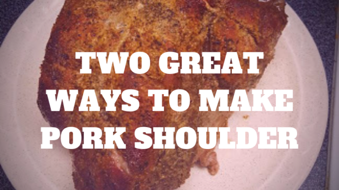 make pork shoulder