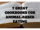 animal based cookbooks