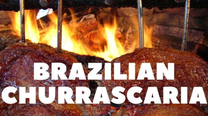 what is brazilian churrascaria